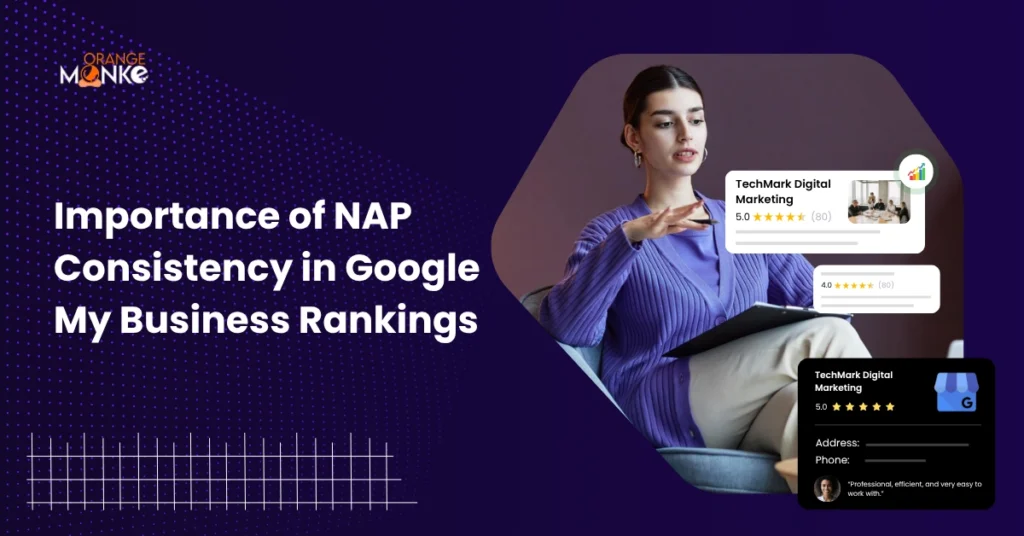 Importance Of NAP Consistency In Google My Business Rankings