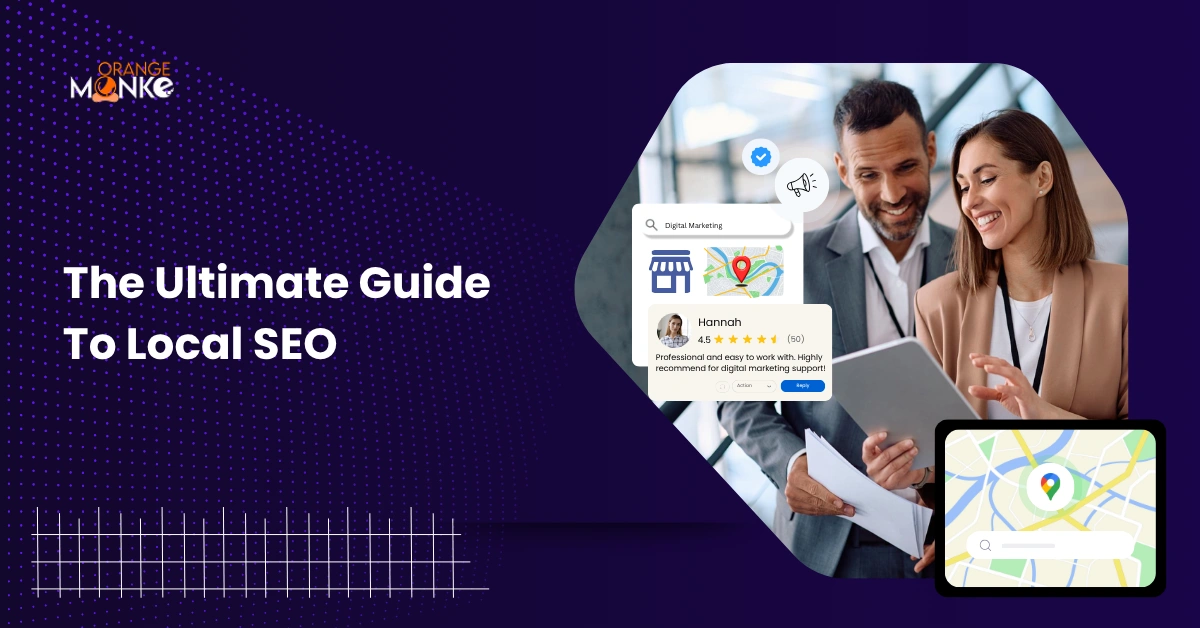 The Ultimate Guide To Local SEO