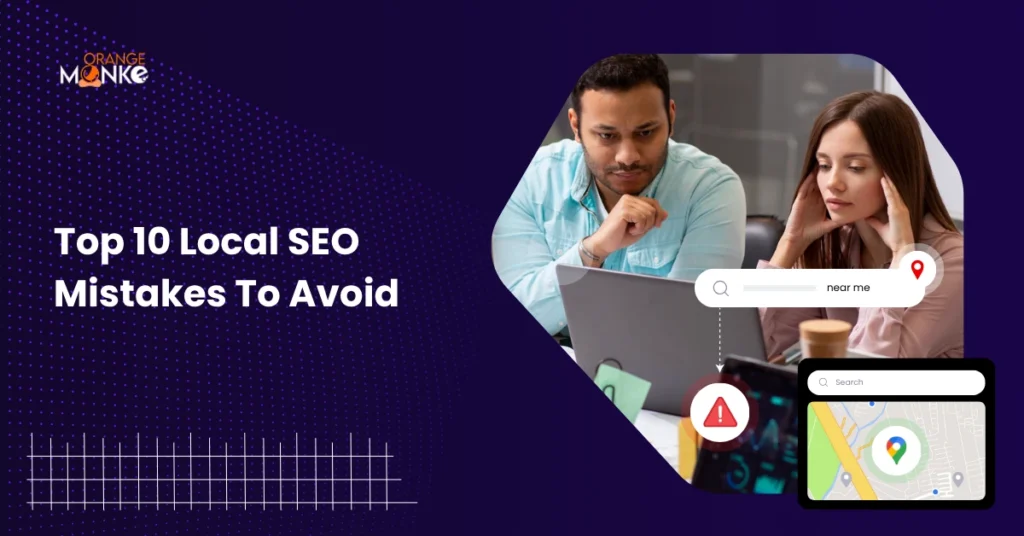 Top 10 Local SEO Mistakes To Avoid In 2026