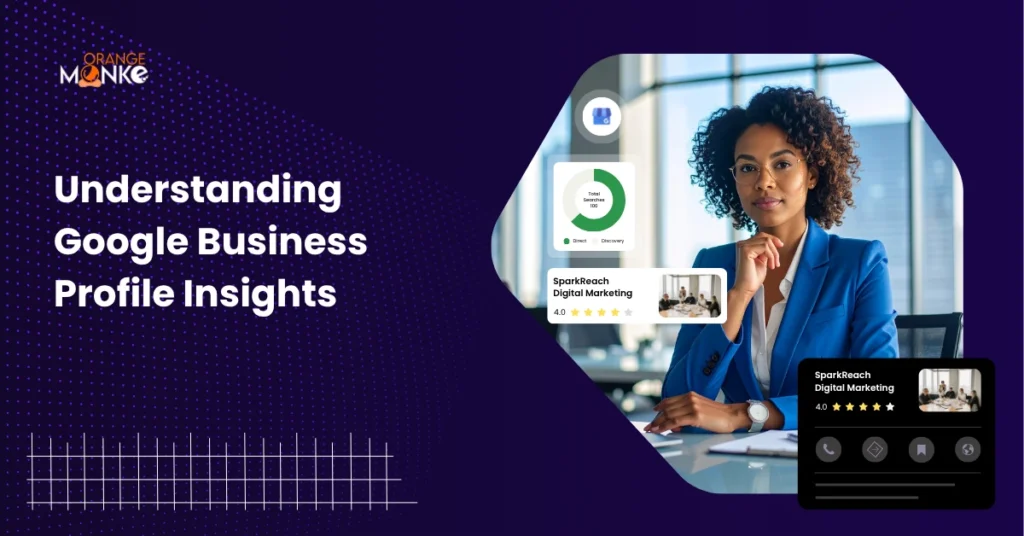 Understanding Google Business Profile Insights