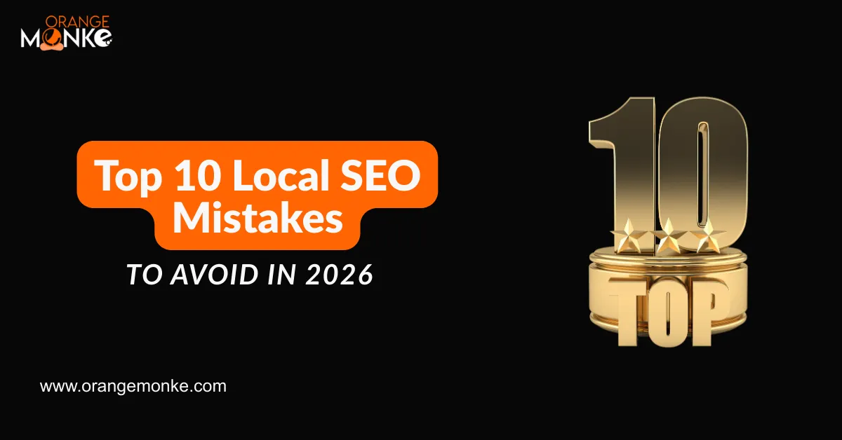 Top 10 Local SEO Mistakes To Avoid In 2026 1 Top 10 Local SEO Mistakes To Avoid In 2026
