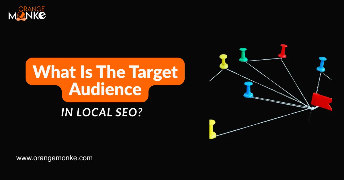 What Is The Target Audience In local Seo?