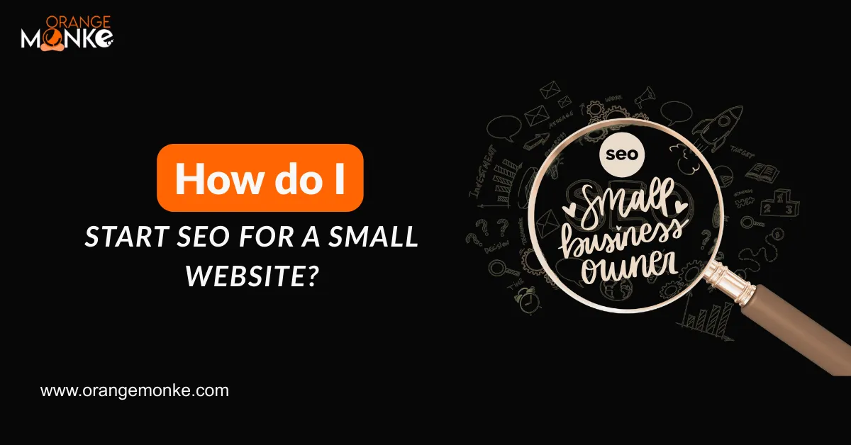How do I start SEO for a small website?