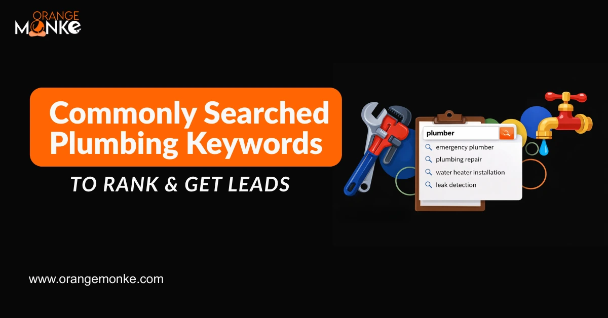 Commonly Searched Plumbing Keywords to Rank & Get Leads 1 Commonly Searched Plumbing Keywords to Rank & Get Leads