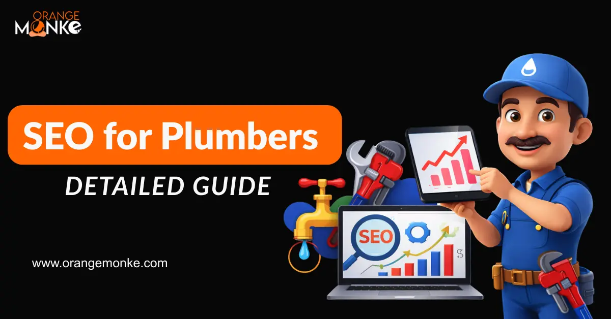 SEO for Plumbers Detailed Guide