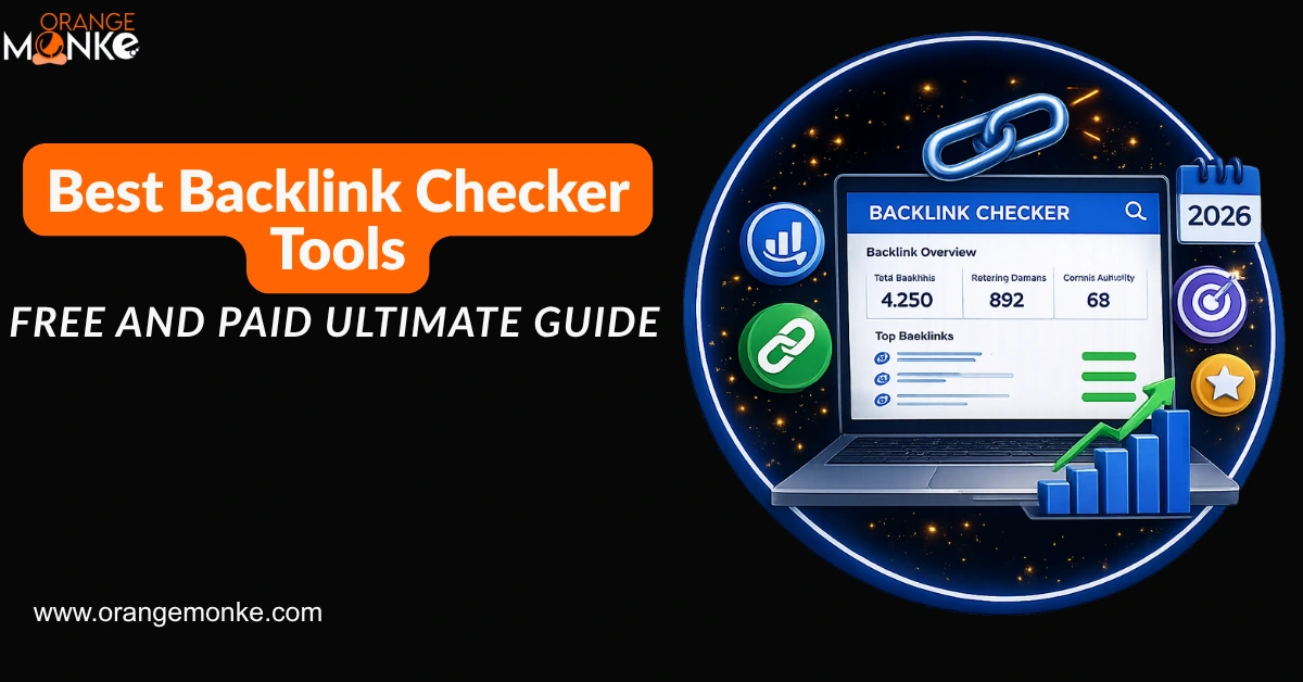 15 Best Backlink Checker Tools in 2026: Free and Paid Ultimate Guide