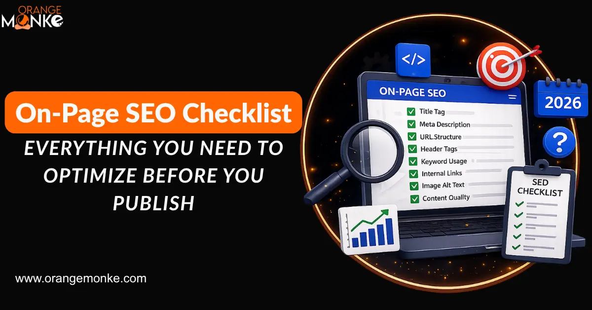 On-Page SEO Checklist: Everything You Need to Optimize Before You Publish