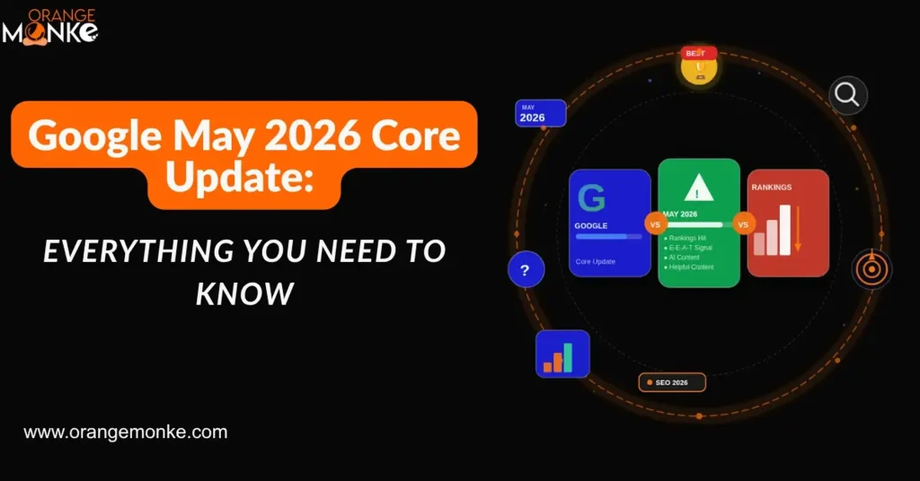 Google May 2026 Core Update: Everything You Need to Know