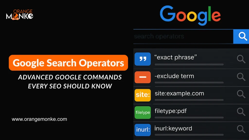 Google Search Operators: 40+ Advanced Google Commands Every SEO Should Know in 2026