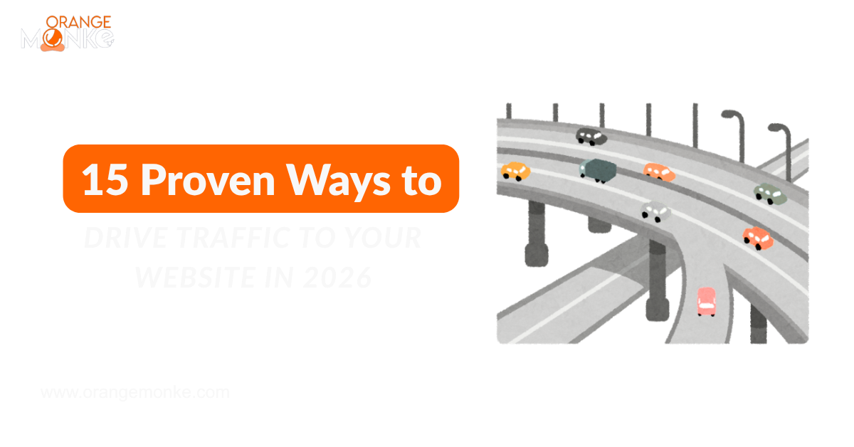 15 Proven Ways to Drive Traffic to Your Website in 2026