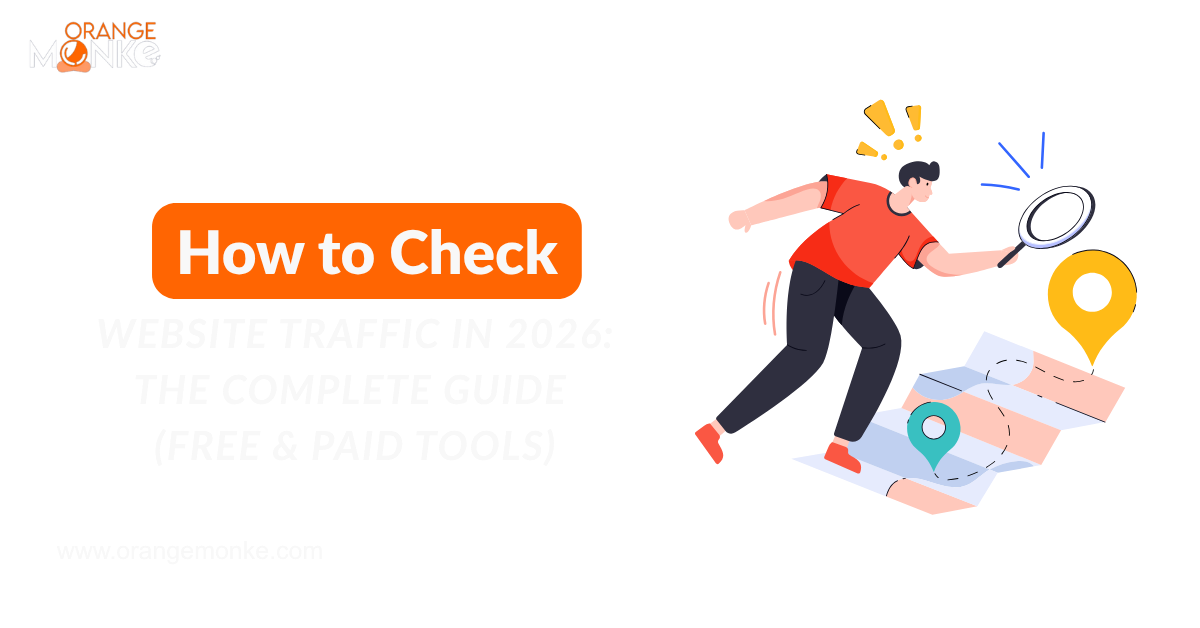 How to Check Website Traffic in 2026 The Complete Guide Free Paid Tools