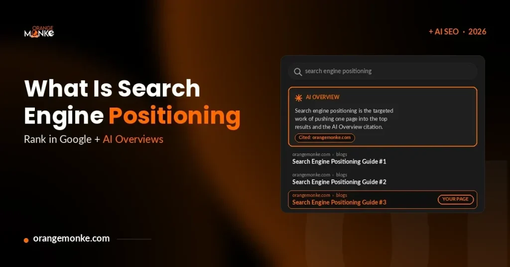What is Search Engine Positioning and How To Improve It