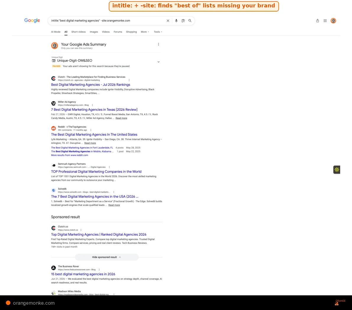 Google SERP showing intitle:best digital marketing agencies -site:orangemonke.com returning listicles that do not feature Orange MonkE