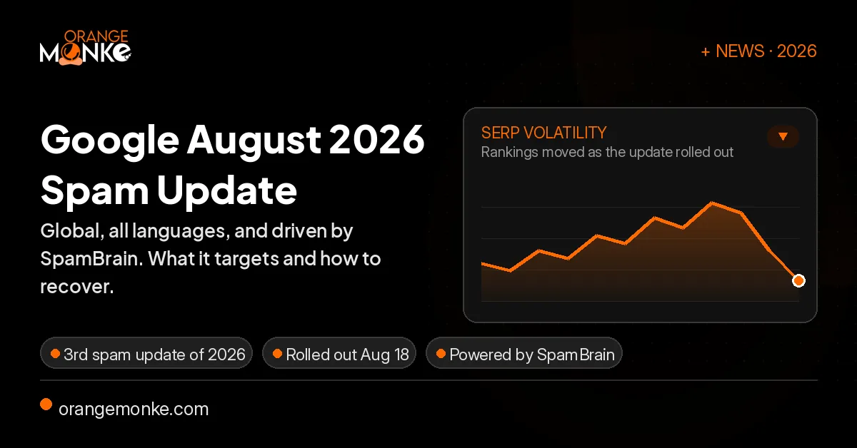 Google August 2026 spam update banner: global, all languages, driven by SpamBrain