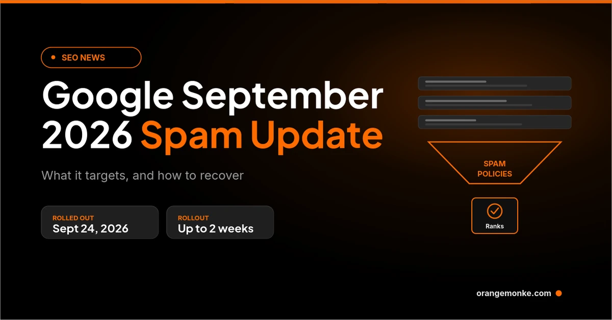 Google September 2026 Spam Update: what it targets and how to recover
